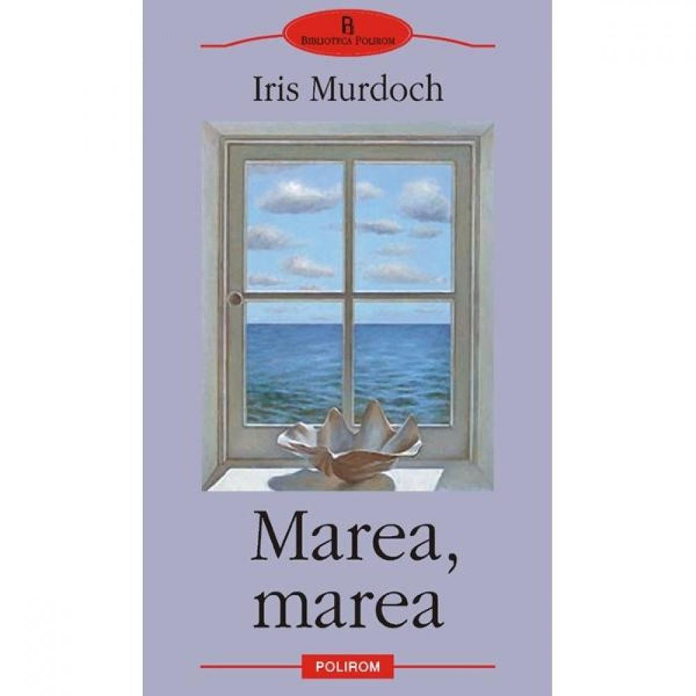 Marea, Marea - Iris Murdoch