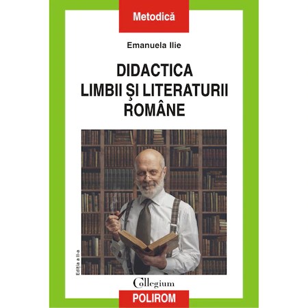 Didactica limbii si literaturii romane (editia 2020), Emanuela ?Ilie