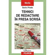 Încarcă imaginea în vizualizatorul Galerie, Tehnici de redactare in presa scrisa - Sorin Preda
