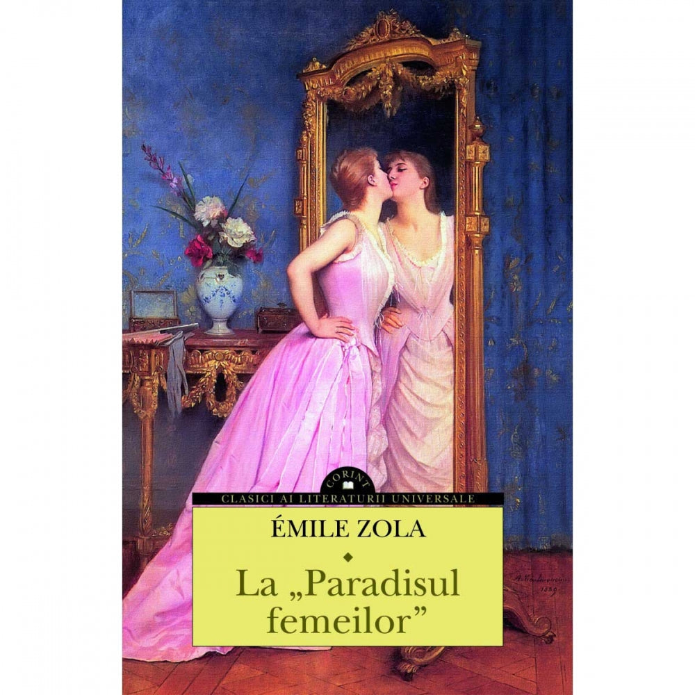 La paradisul femeilor - ?mile Zola