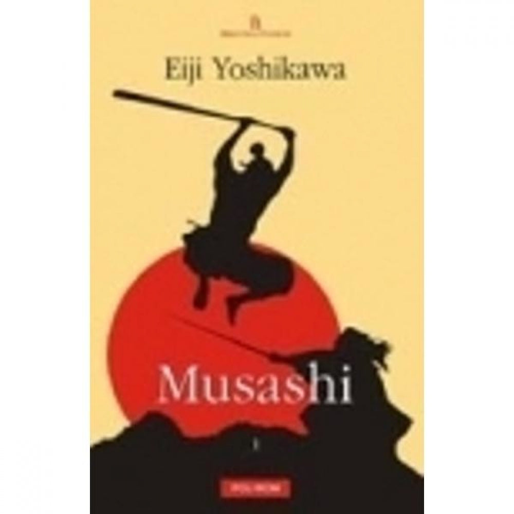 Musashi - Eiji Yoshikawa - 2 Volume