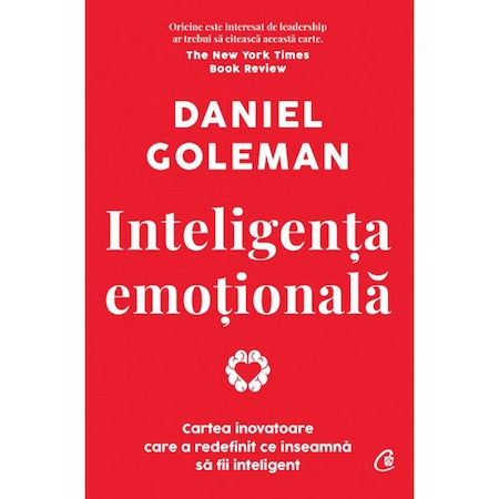 Inteligenta emotionala, Daniel Goleman
