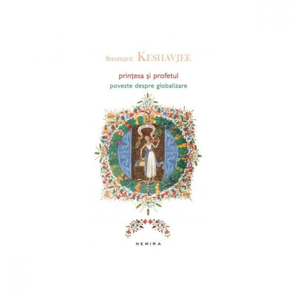 Printesa si profetul - Shafique Keshavjee