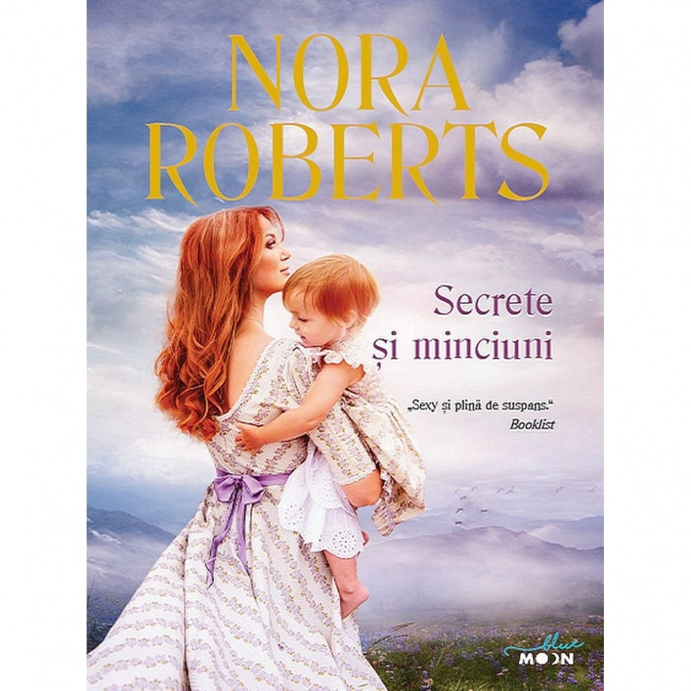 Secrete si minciuni - Nora Roberts
