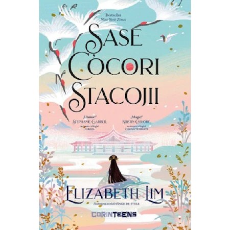 Sase cocori stacojii - Elizabeth Lim, editia 2022