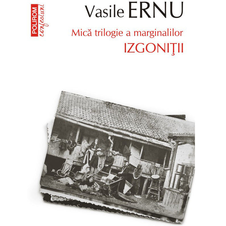 Izgonitii (editia a II-a, de buzunar), Vasile Ernu