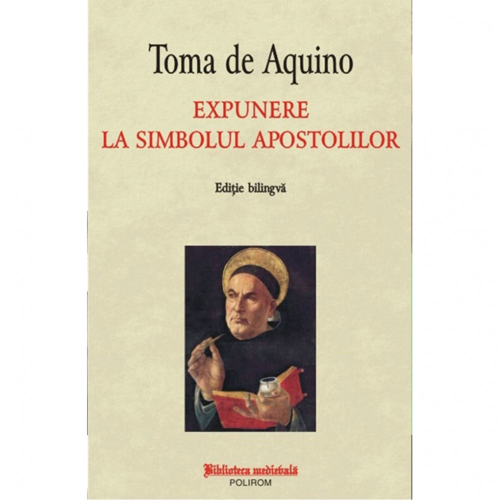 Expunere la simbolul apostolilor - Toma de Aquino