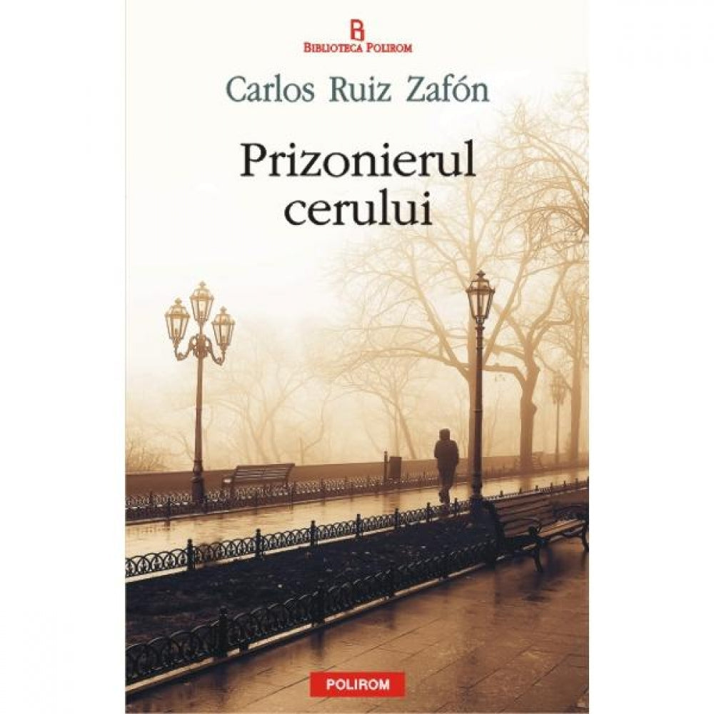 Prizonierul cerului - Carlos Ruiz Zafon