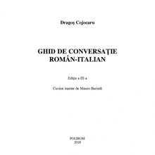 Încarcă imaginea în vizualizatorul Galerie, Ghid de conversatie roman-italian - Dragos Cojocaru
