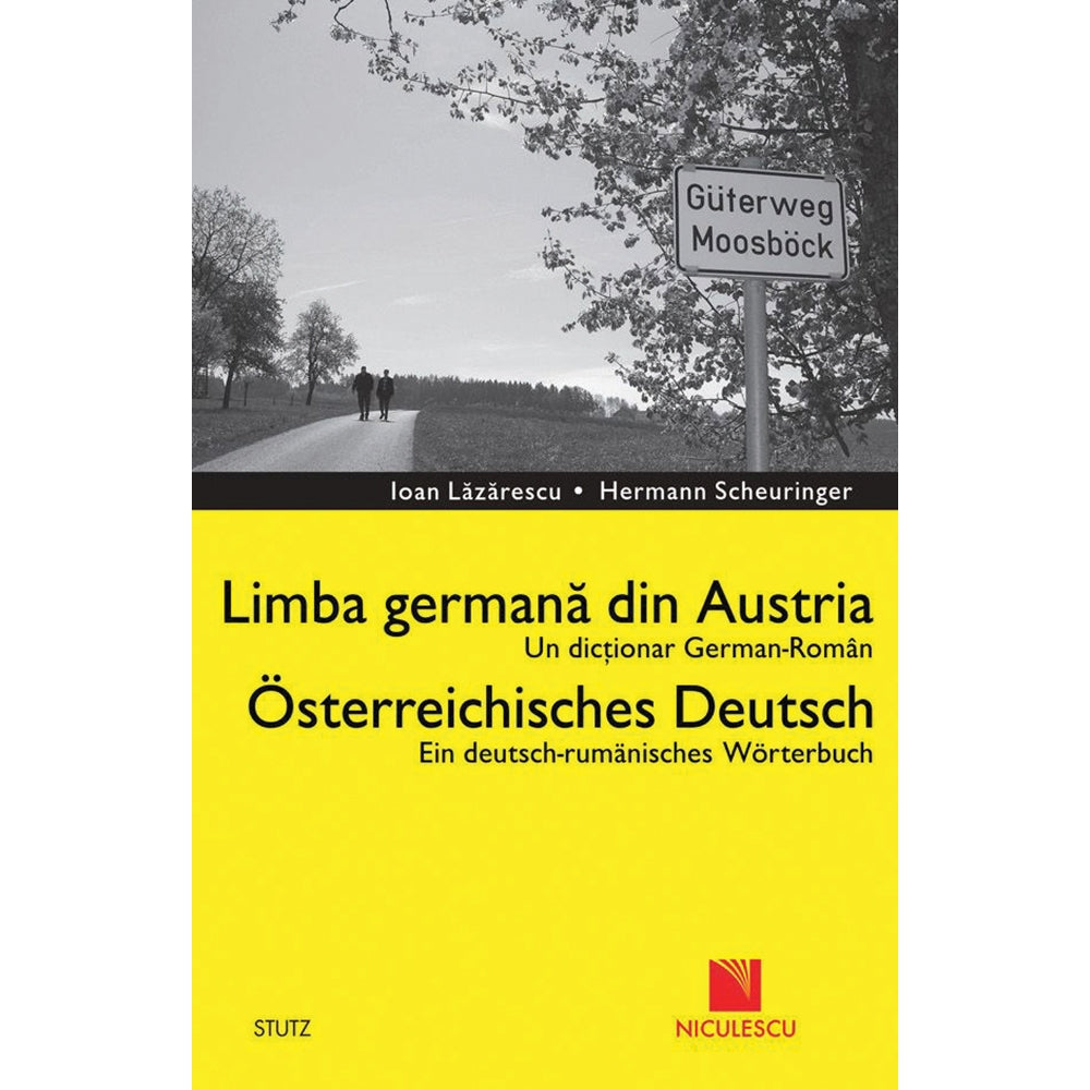 Dictionar german-roman din Austria - Ioan Lazarescu