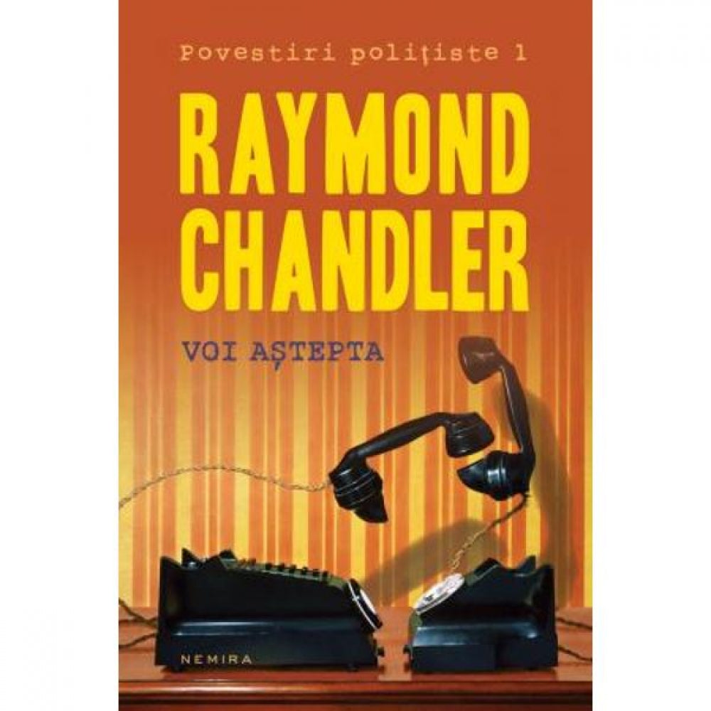 Voi Astepta - Raymond Chandler