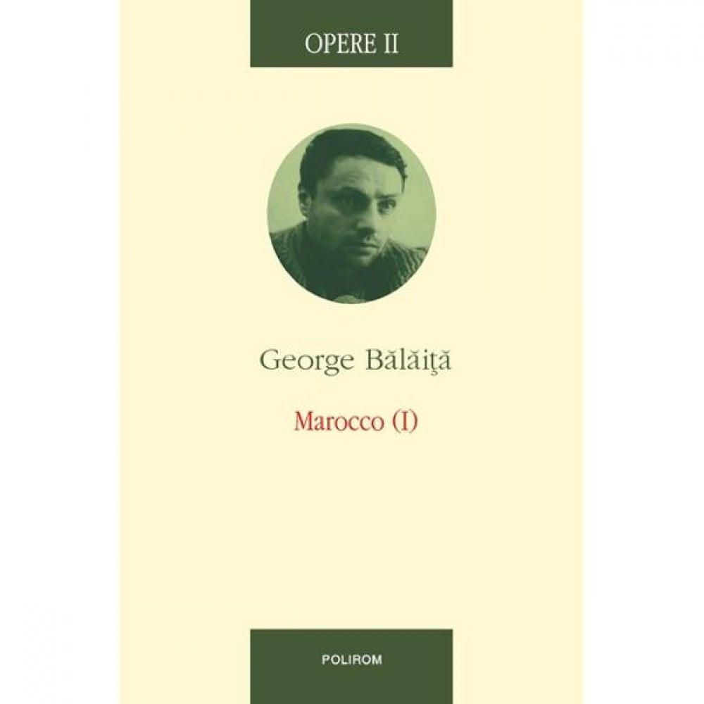 Opere II. Marocco (1) - George Balaita