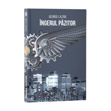 Încarcă imaginea în vizualizatorul Galerie, Ingerul pazitor - George Lazar
