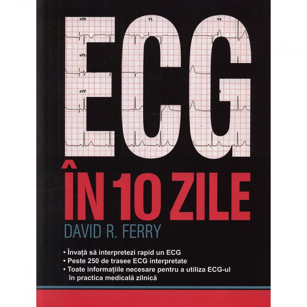 ECG in 10 zile - David R. Ferry