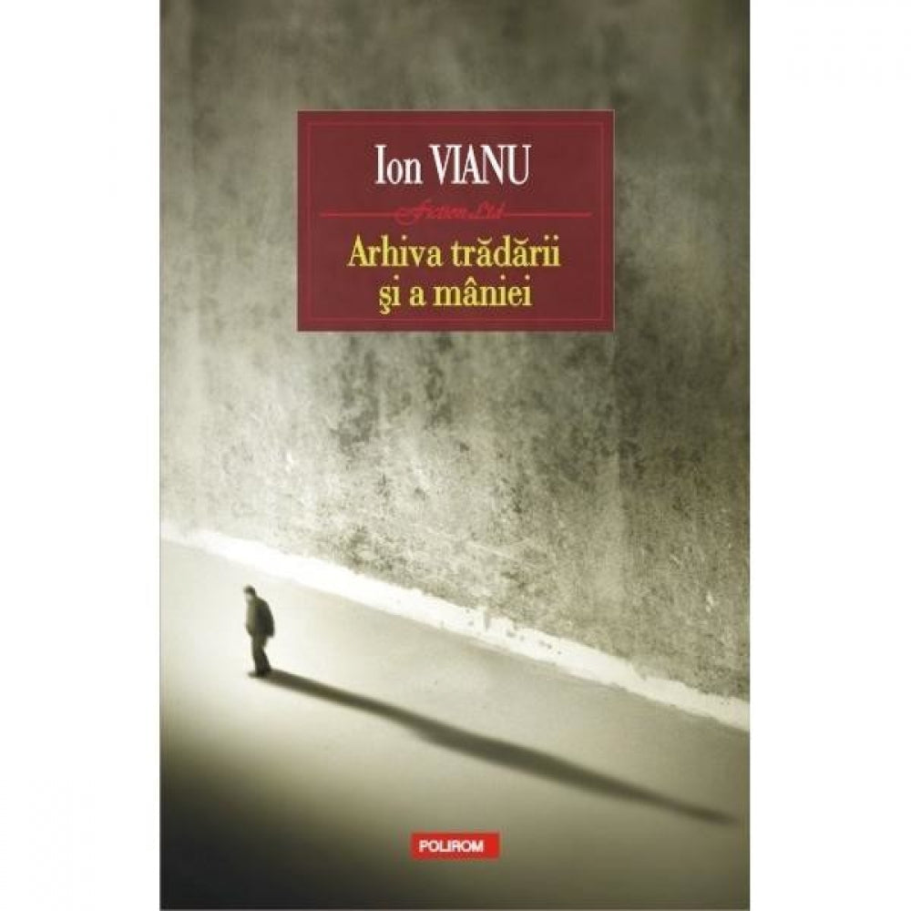 Arhiva tradarii si a miniei, Ion Vianu