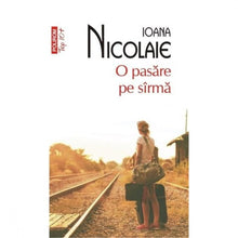 Încarcă imaginea în vizualizatorul Galerie, O pasare pe sarma - Ioana Nicolaie
