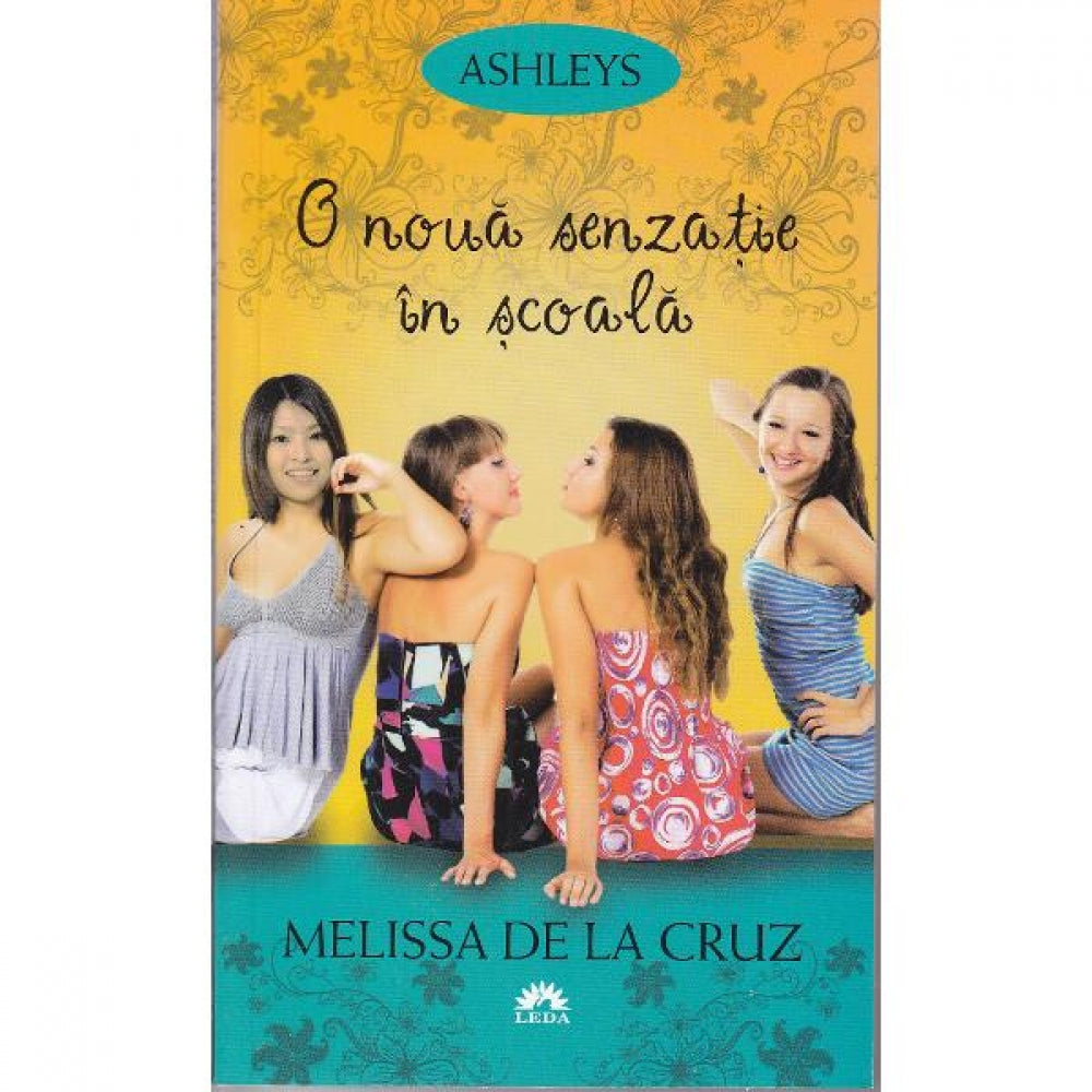 O noua senzatie in scoala (ed. de buzunar) - Melissa De La Cruz