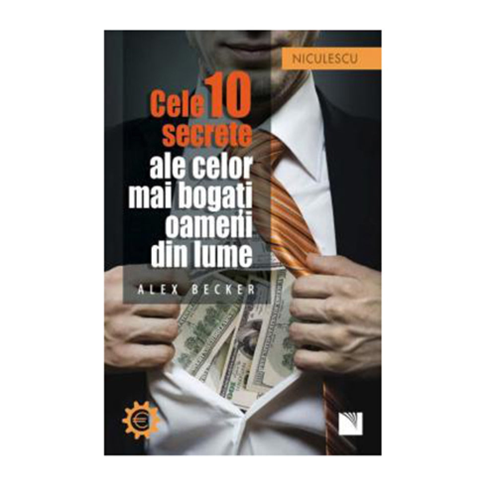 Cele 10 secrete ale celor mai bogati oameni din lume - Alex Becker