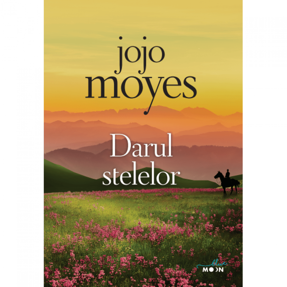 Darul stelelor, Jojo Moyes