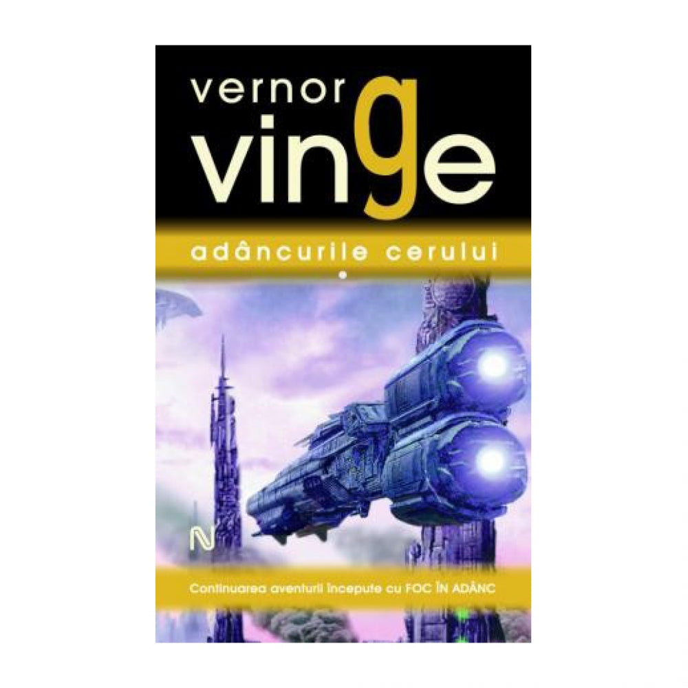 Adancurile Cerului - Vernor Vinge