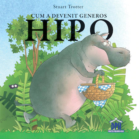Cum a devenit generos Hipo - Stuart Trotter