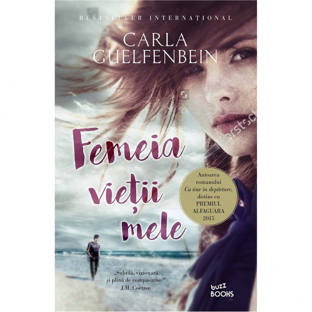 Femeia vietii mele. Carla Guelfenbein