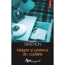 Încarcă imaginea în vizualizatorul Galerie, Maigret si prietenul din copilarie
