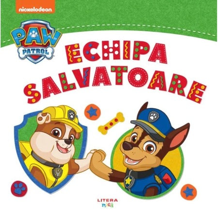 Patrula catelusilor.Echipa salvatoare