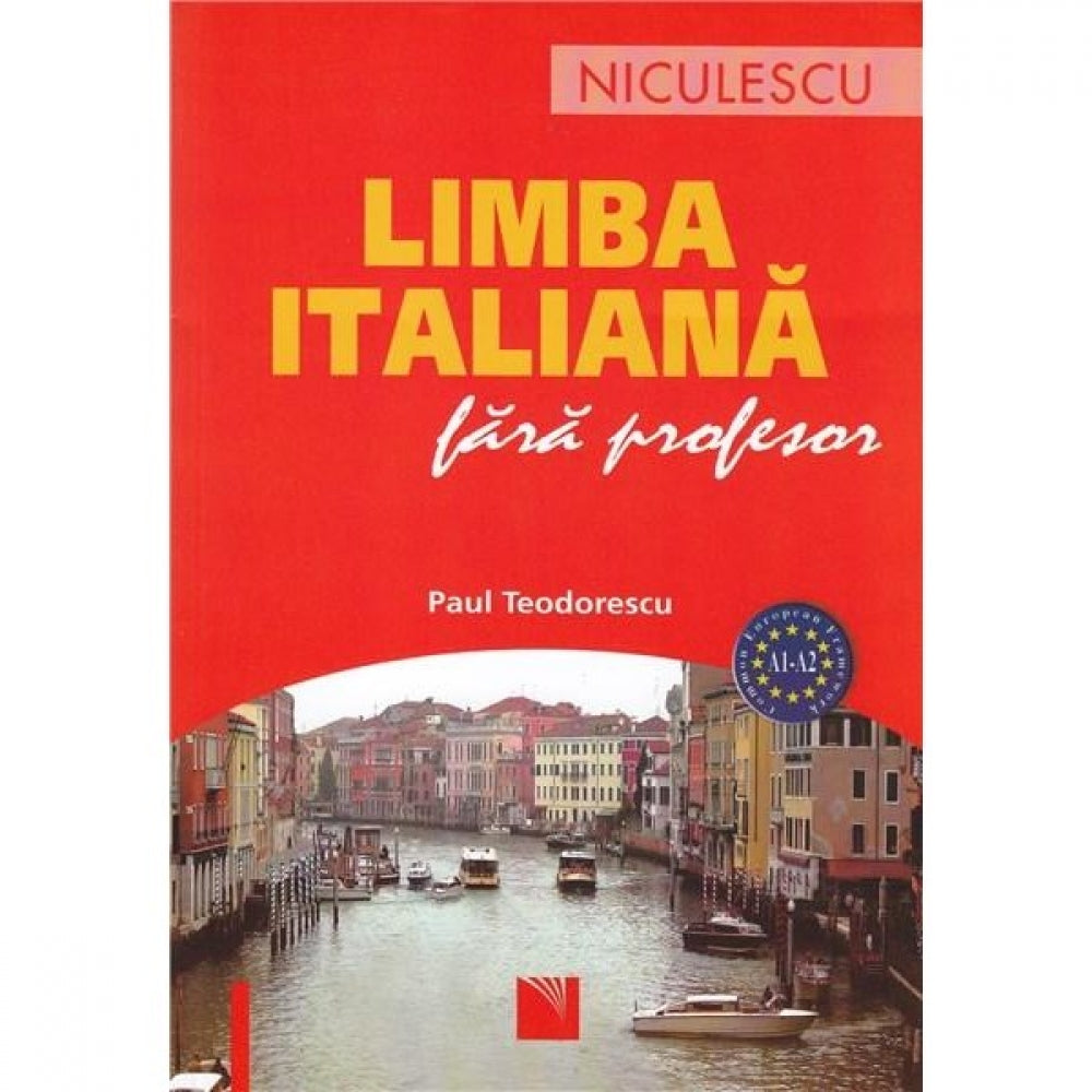 Limba italiana fara profesor - Paul Teodorescu