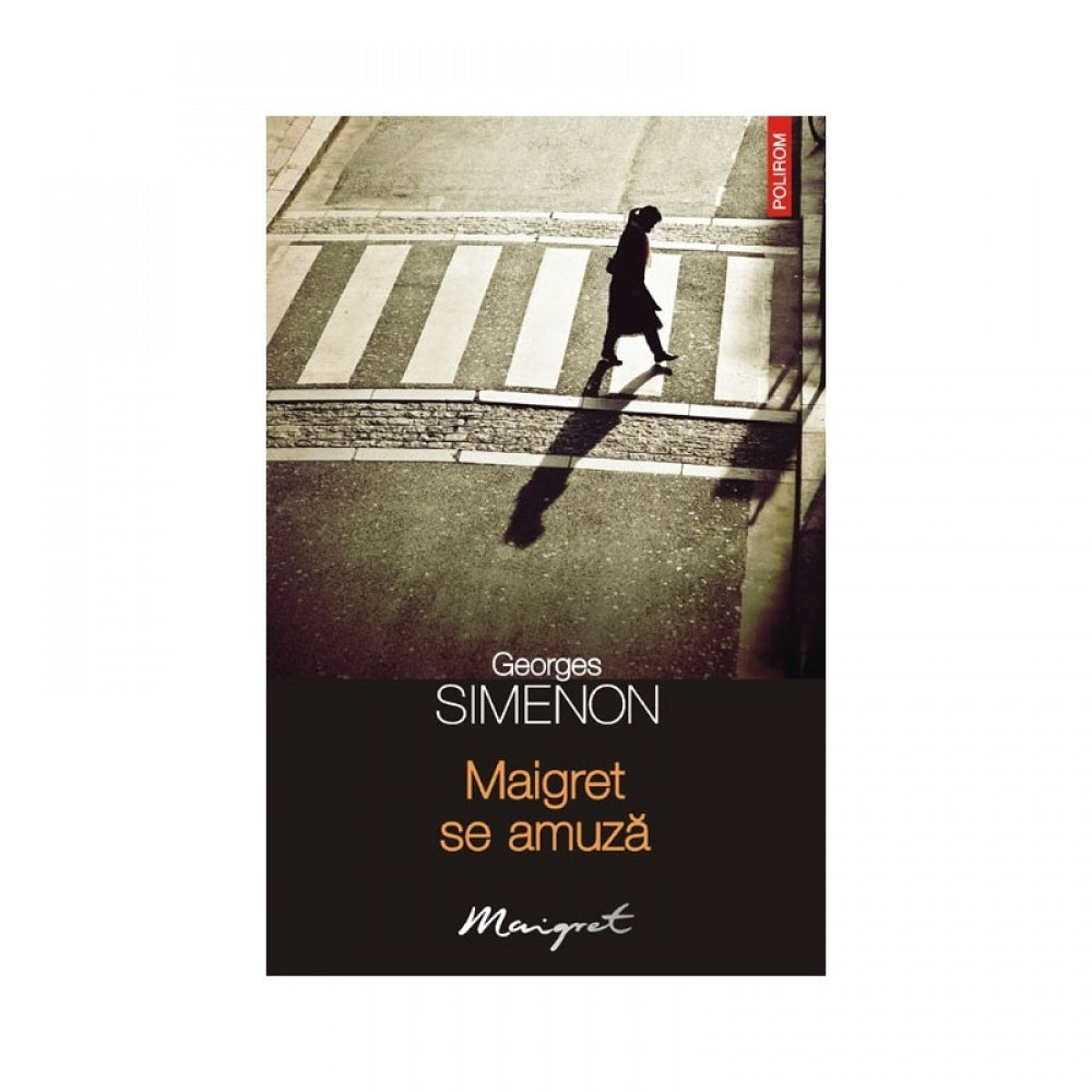 Maigret Se Amuza - Georges Simenon