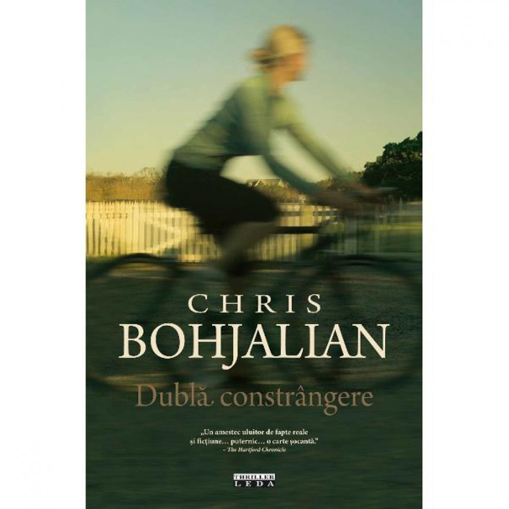 Dubla constrangere - Chris Bohjalian