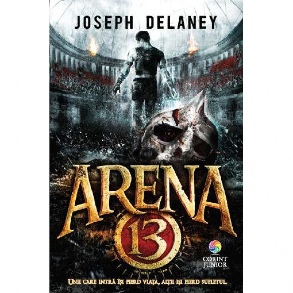 Arena 13 - Joseph Delaney