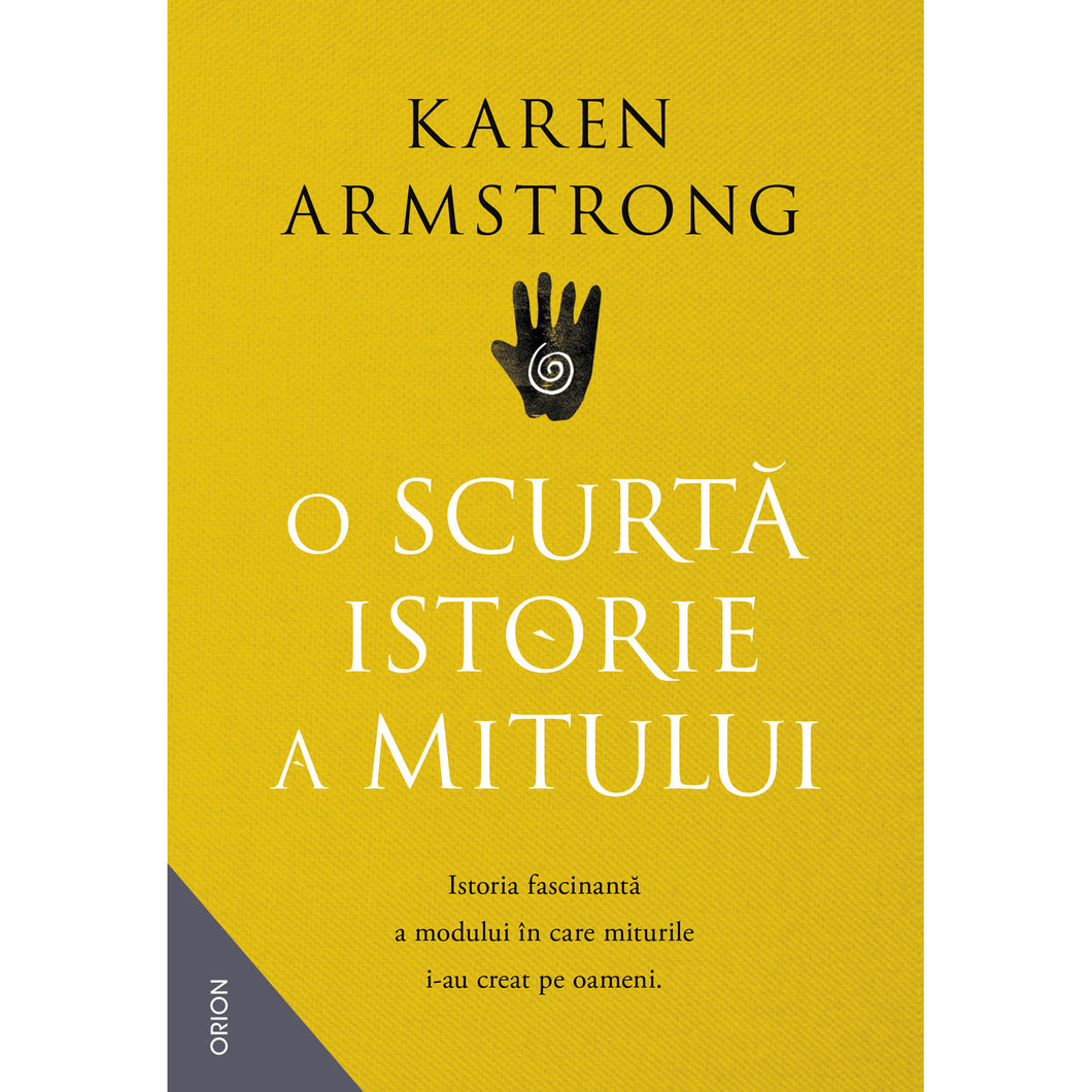 O scurta istorie a mitului, Karen Armstrong