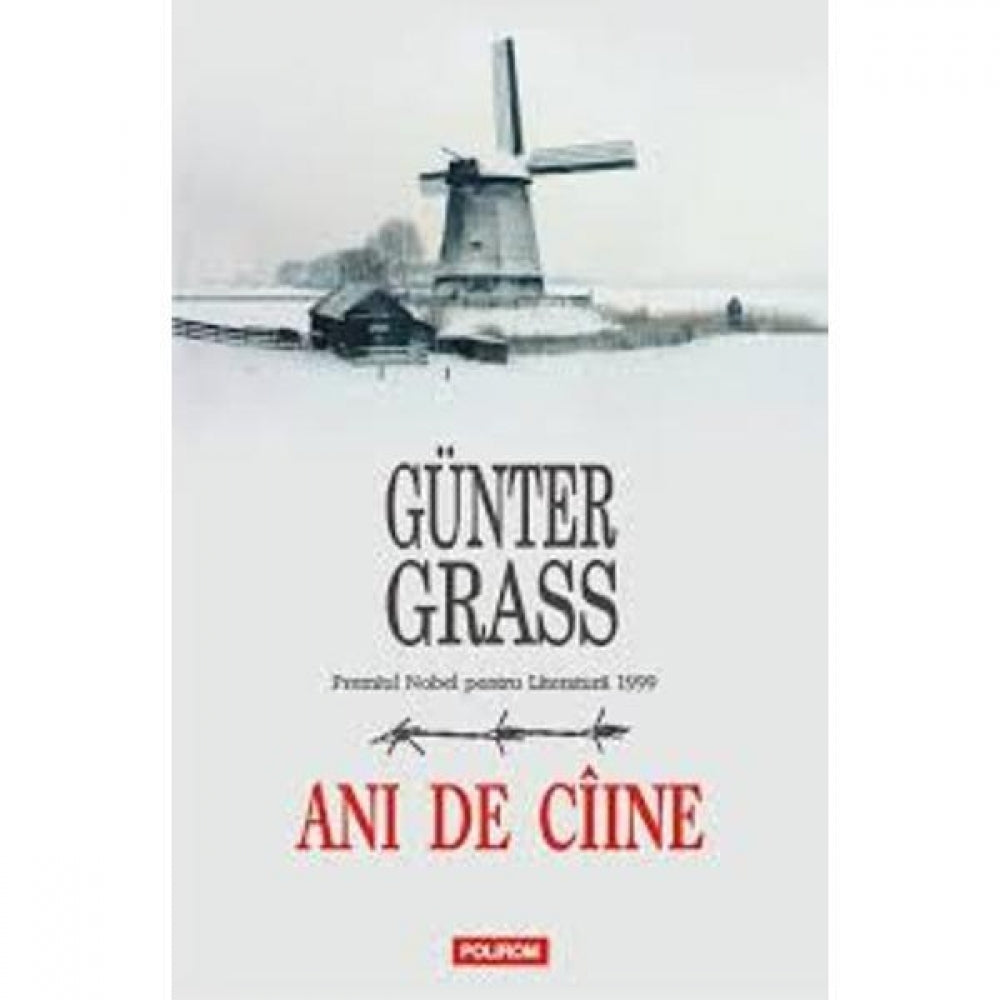 Ani de caine - Gunter Grass