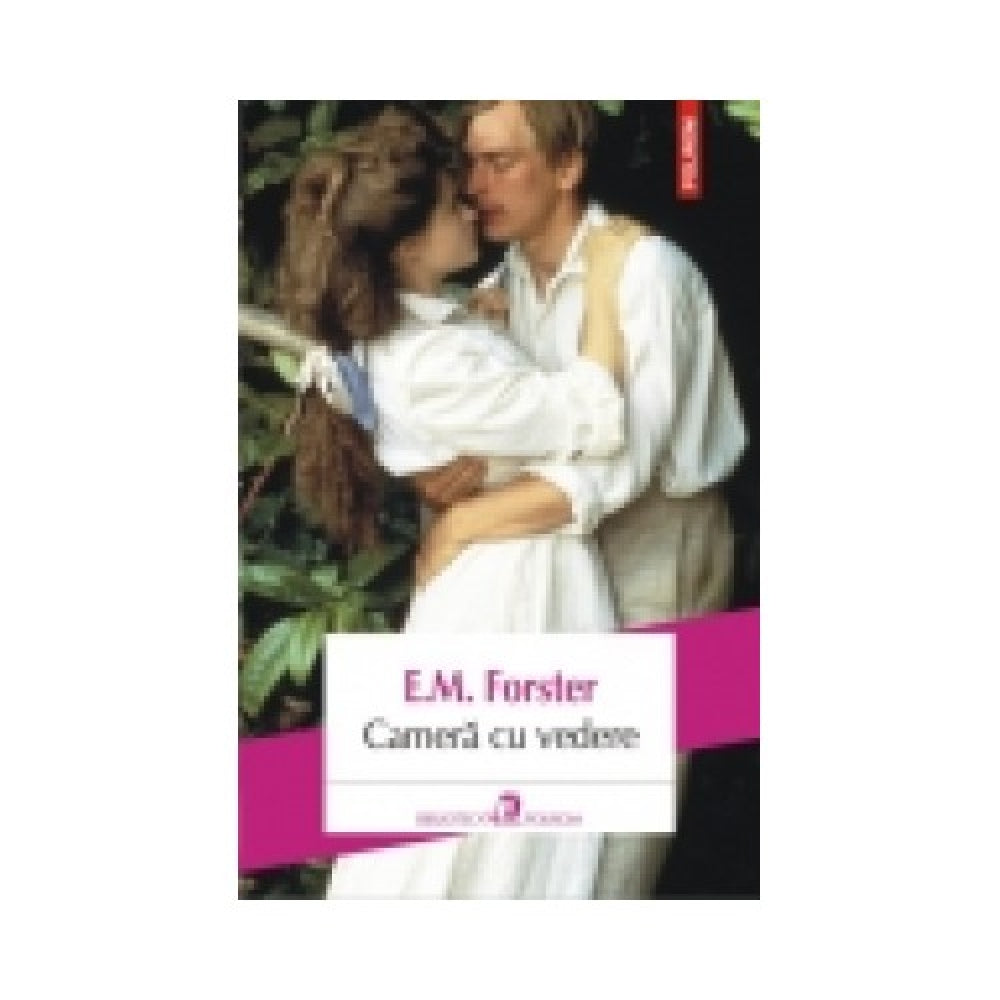 Camera cu vedere - E.M. Forster