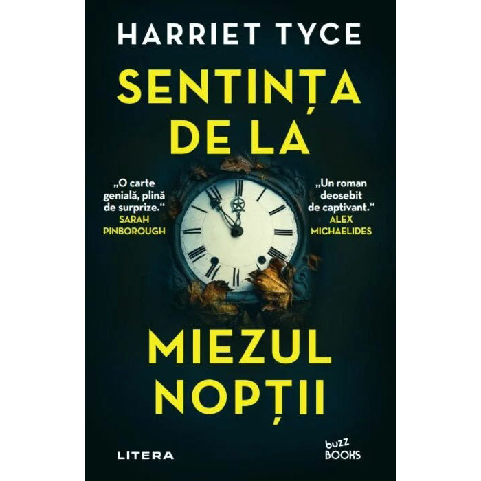 Sentinta de la miezul noptii, Harriet Tyce
