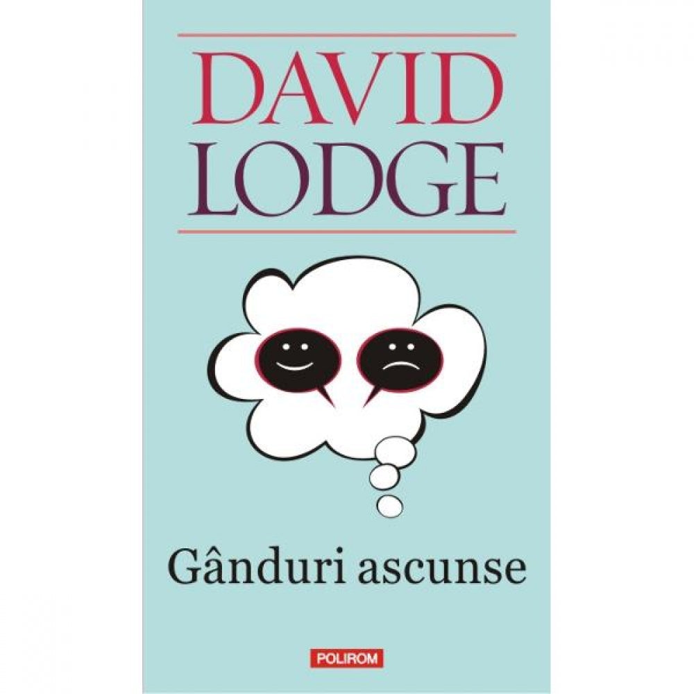 Ganduri ascunse ed.2013 - David Lodge