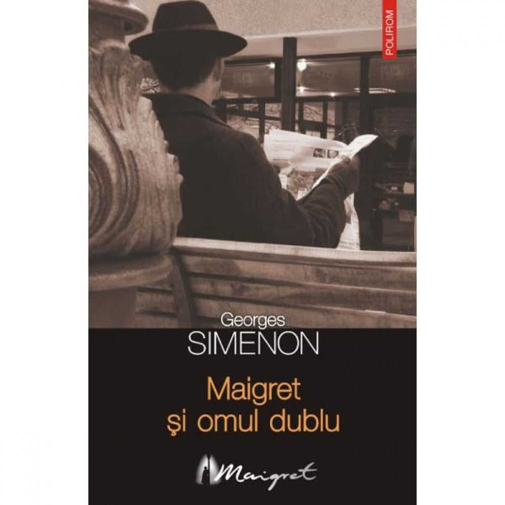 Maigret Si Omul Dublu - Georges Simenon