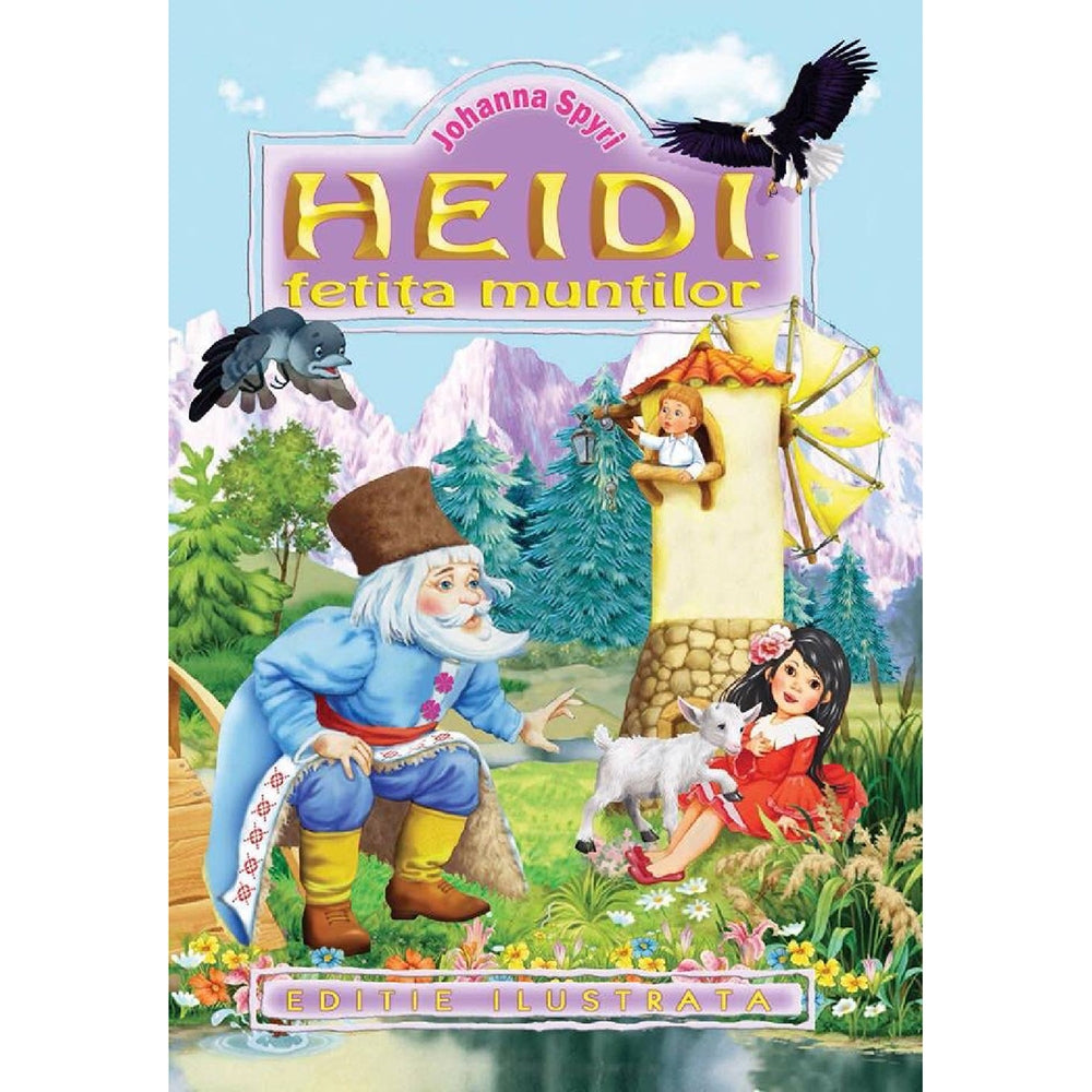 Heidi, fetita muntilor - Johanna Spyri