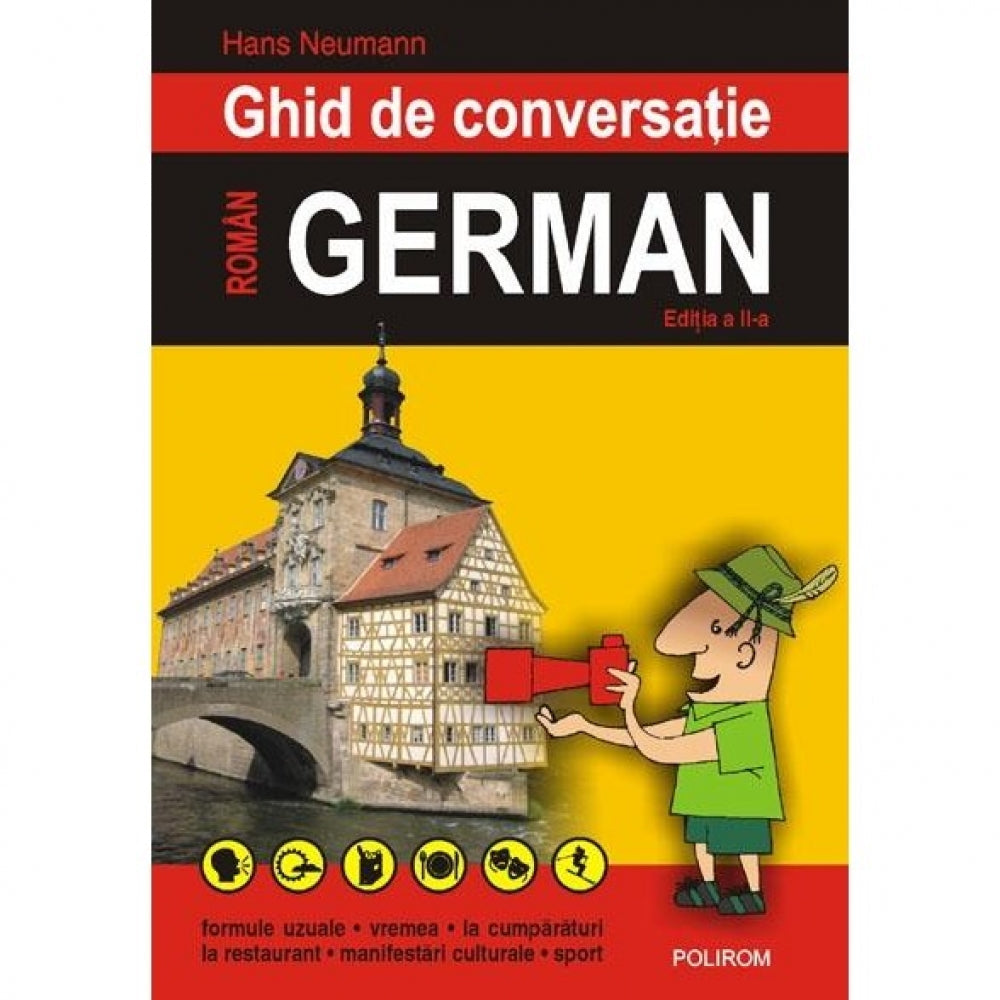 Ghid de conversatie roman-german - Editia 2008 - Hans Neumann