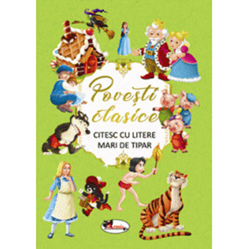 Povesti clasice - citesc cu litere mari de tipar vol II