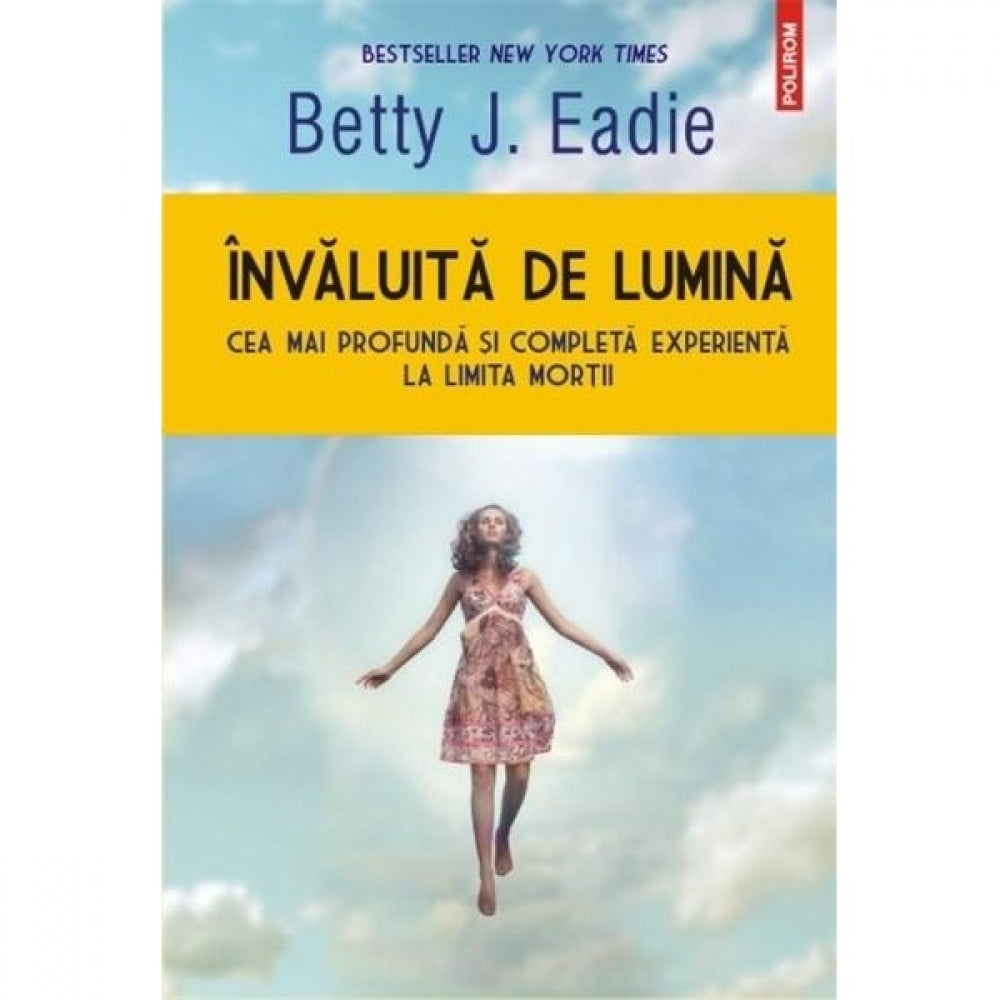 Invaluita de lumina - Betty J. Eadie