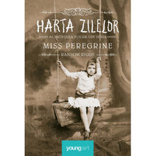 Încarcă imaginea în vizualizatorul Galerie, Miss Peregrine 4. Harta Zilelor, Ransom Riggs
