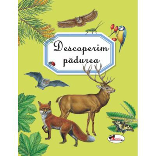 Descoperim padurea, ?milie Beaumont