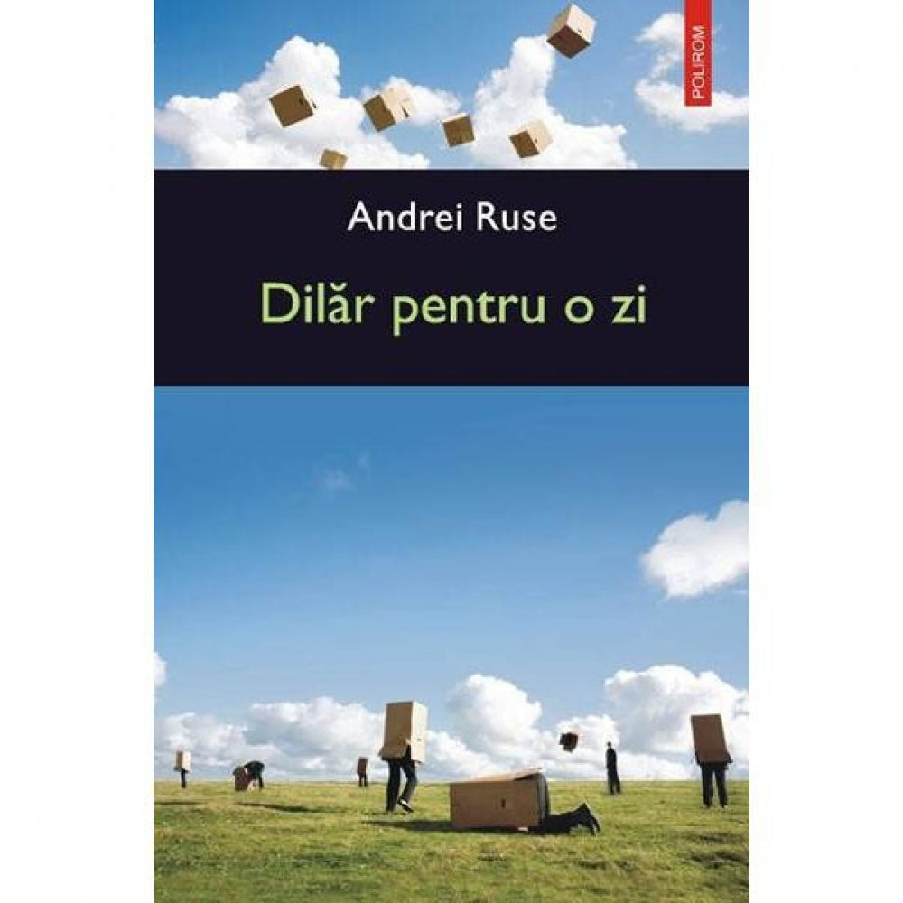 Dilar pentru o zi - Andrei Ruse