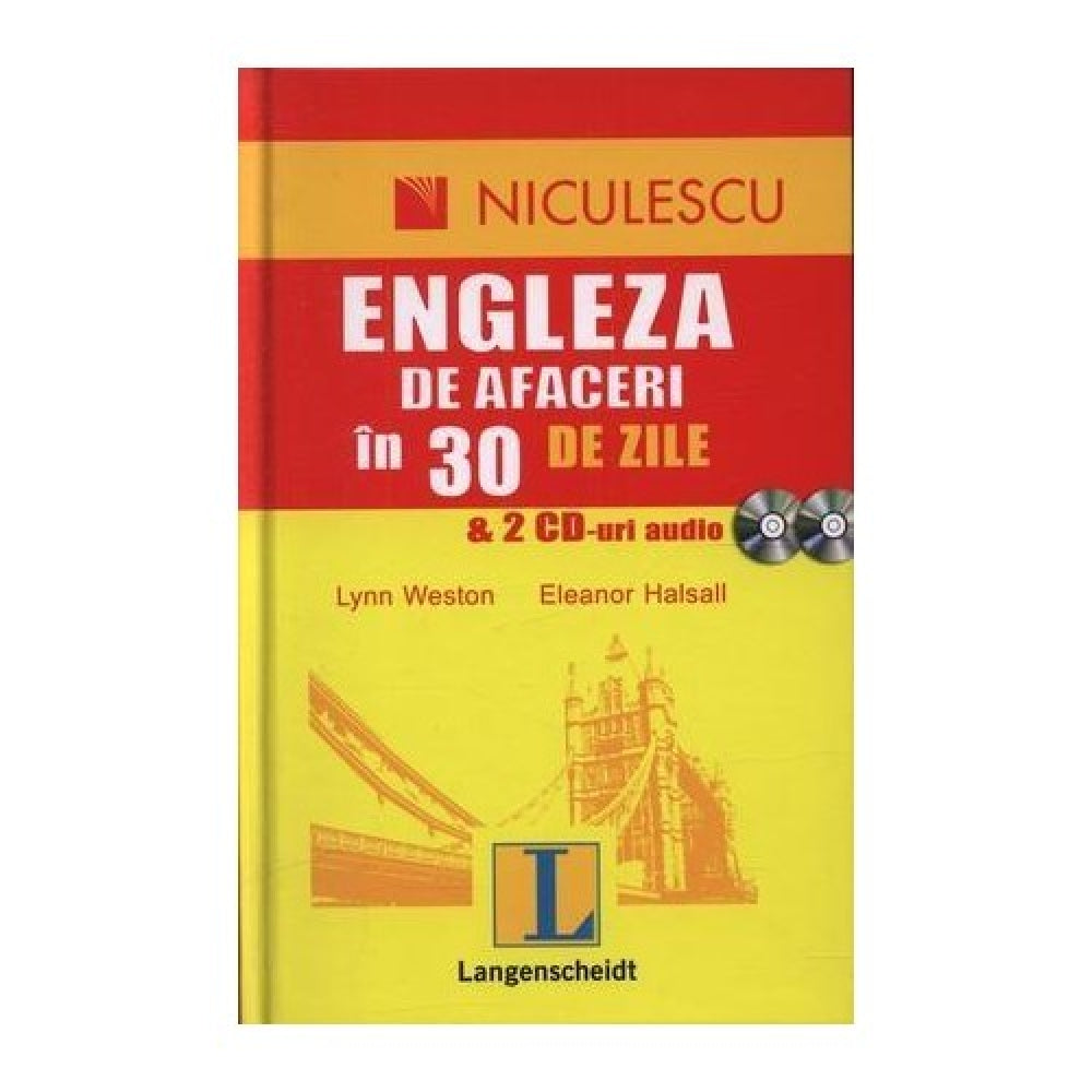 Engleza de afaceri in 30 de zile & 2 CD-uri Audio - Lynn Weston