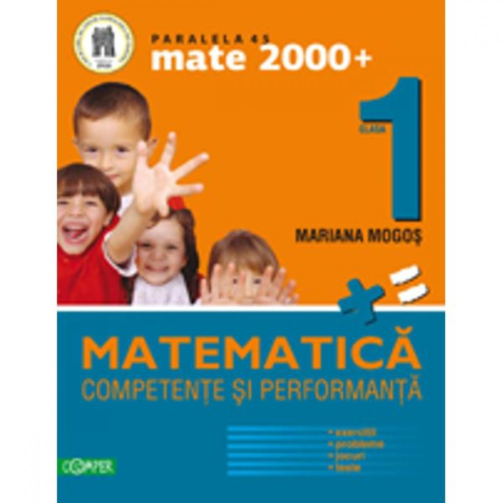 Matematica cls 1. Competente si performanta Ed.2012 - Mariana Mogos