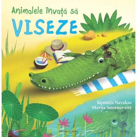 Animalele invata sa viseze - Kestutis Navakas