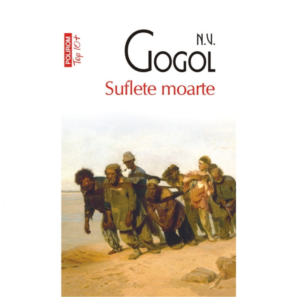 Suflete moarte (Top 10+) - N.V. Gogol