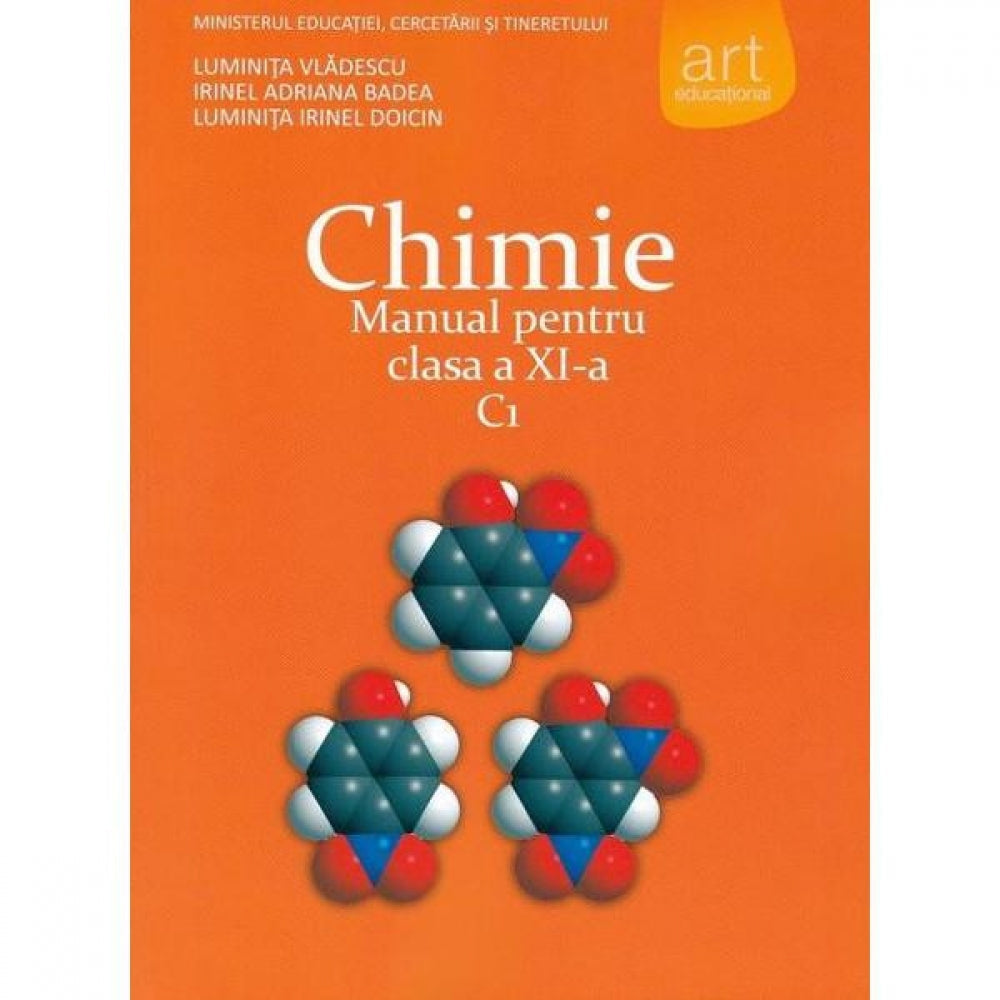 Chimie - Clasa 11 C1 - Manual - Luminita Vladescu, Irinel Adriana Badea